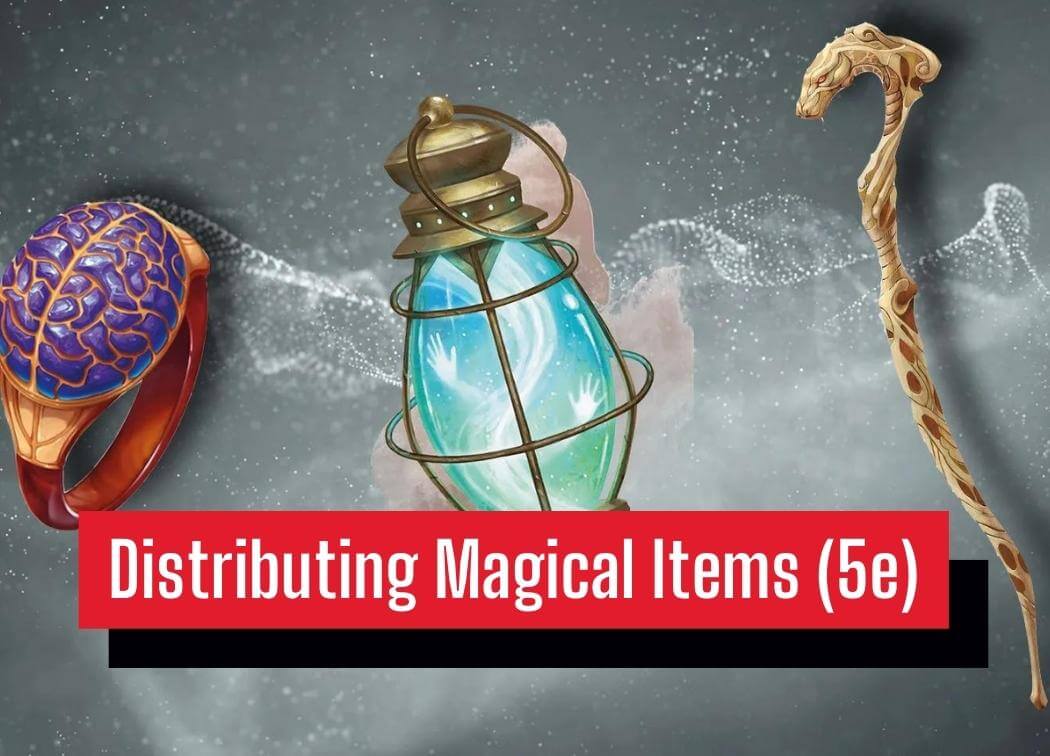 Distributing Magical Items (5e)