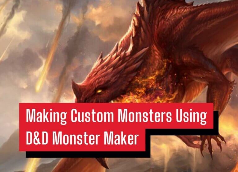 Making Custom Monsters Using D&D Monster Maker