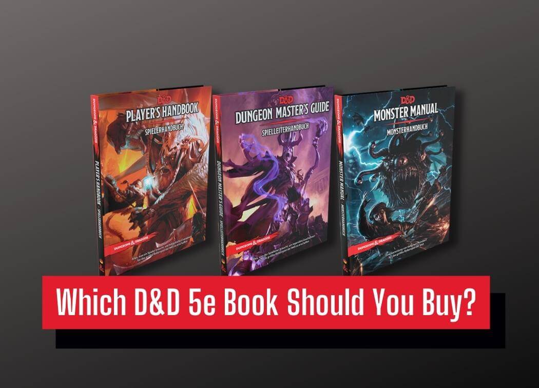 Which D&D 5e Book Should You Buy