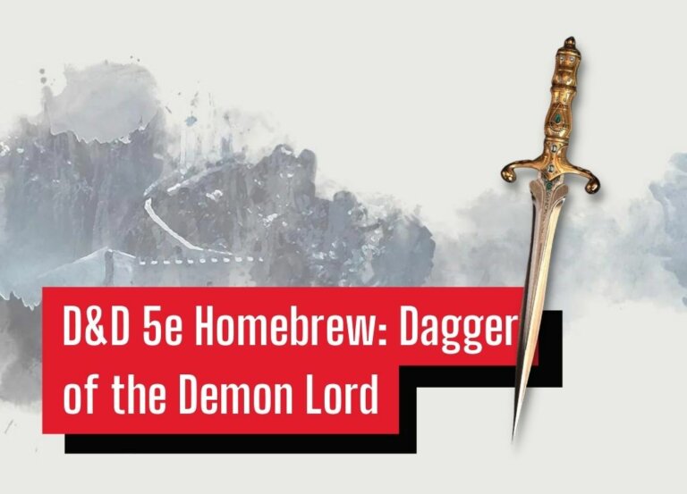 D&D 5e Homebrew: Dagger of the Demon Lord