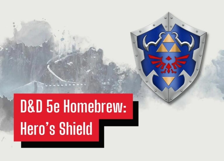 D&D 5e Homebrew: Hero’s Shield