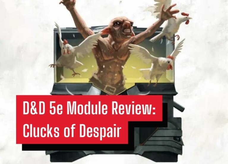 D&D 5e Module Review: Clucks of Despair