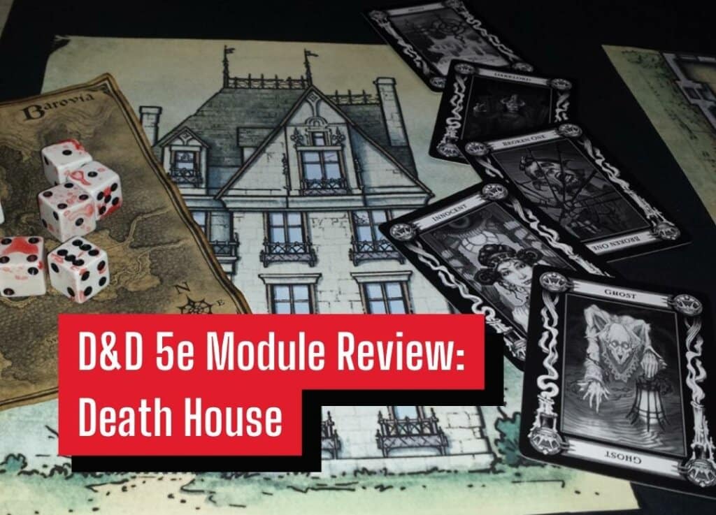 D&D 5e Module Review Death House DungeonSolvers