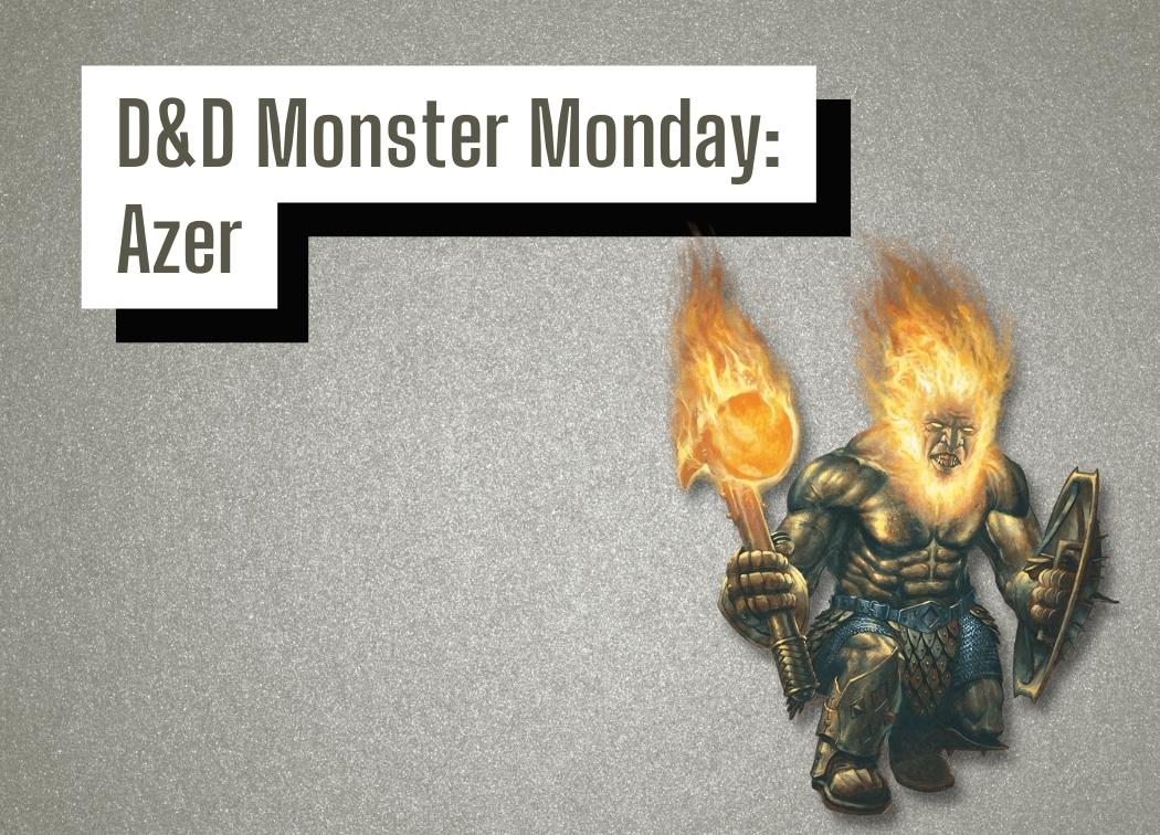 D&D Monster Monday Azer