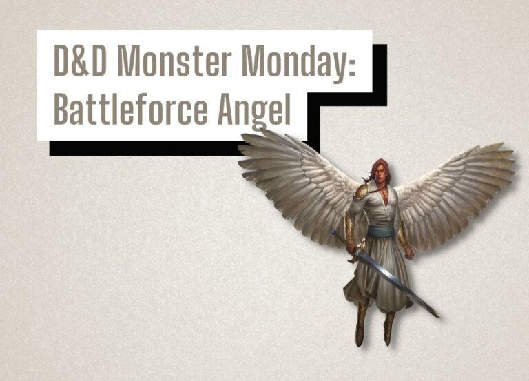D&D Monster Monday: Battleforce Angel