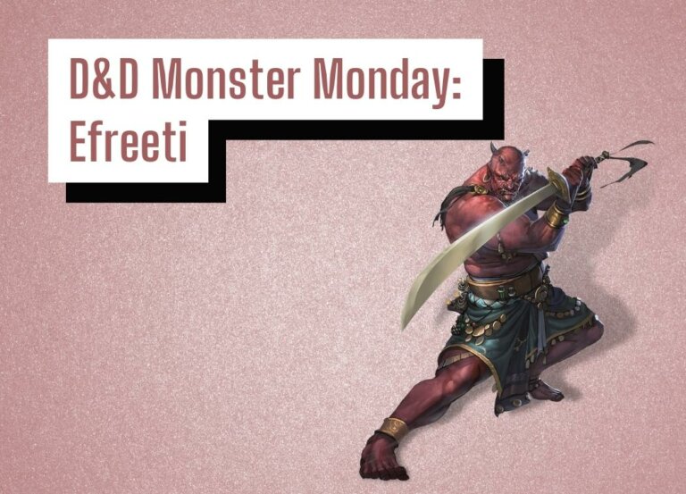 D&D Monster Monday: Efreeti