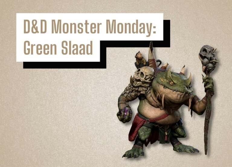 D&D Monster Monday: Green Slaad