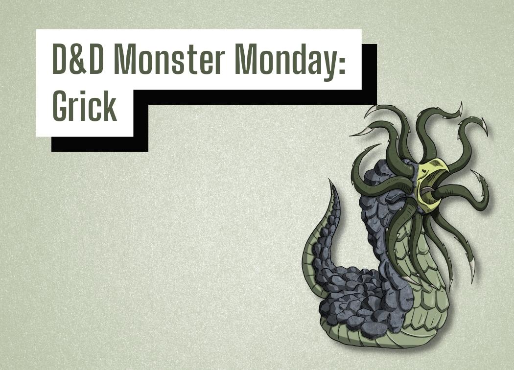 D&D Monster Monday Grick