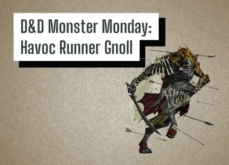 D&D Monster Monday: Havoc Runner Gnoll