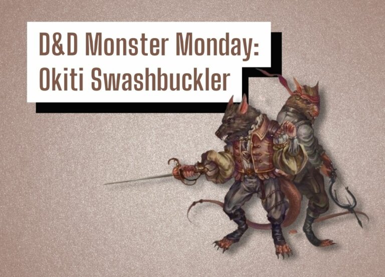 D&D Monster Monday: Okiti Swashbuckler