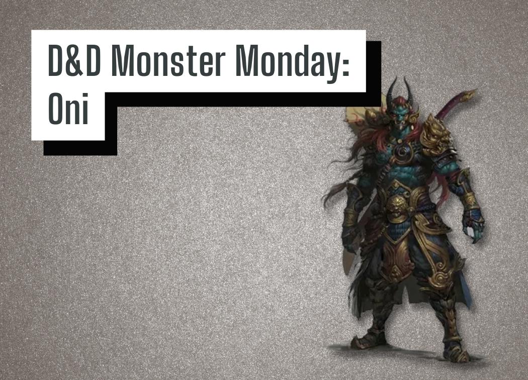 D&D Monster Monday Oni