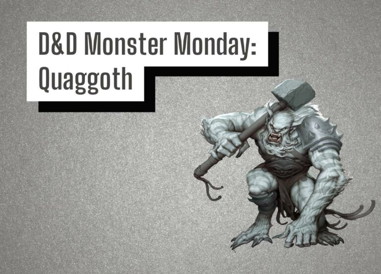 D&D Monster Monday: Quaggoth