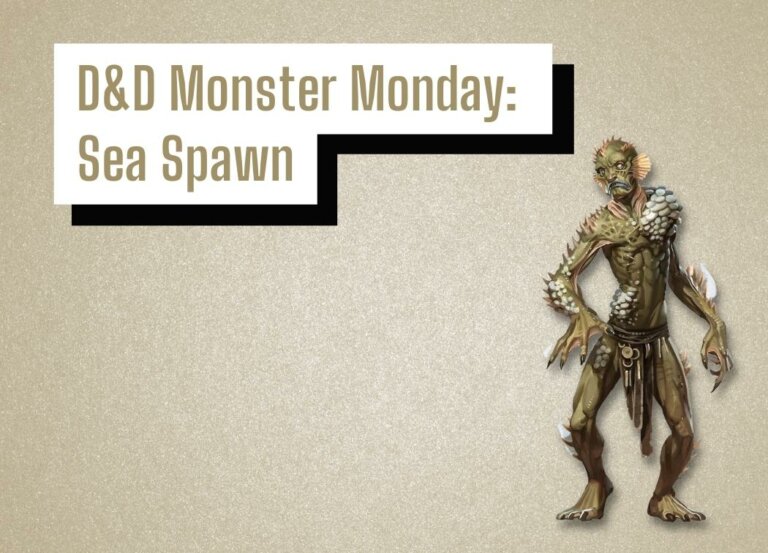 D&D Monster Monday: Sea Spawn