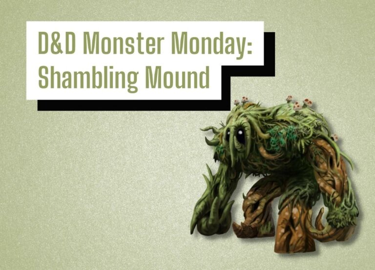 D&D Monster Monday: Shambling Mound