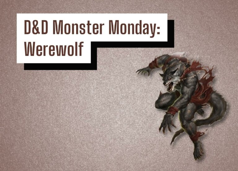 D&D Monster Monday: Werewolf