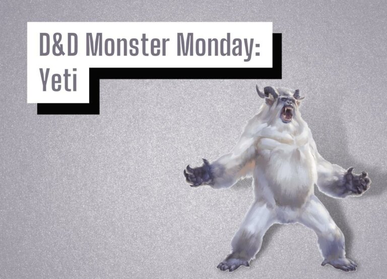 D&D Monster Monday: Yeti
