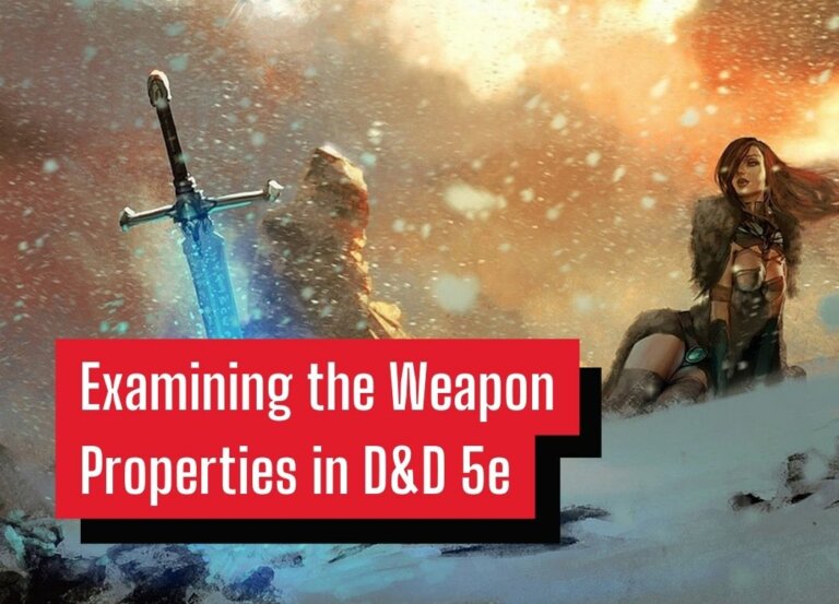 Examining the Weapon Properties in D&D 5e