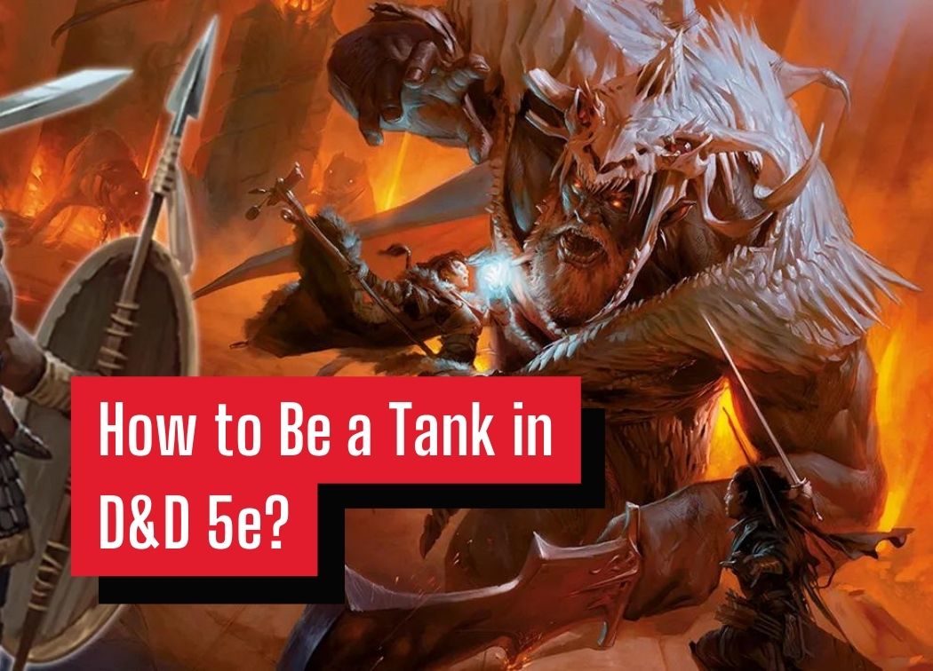 How to Be a Tank in D&D 5e