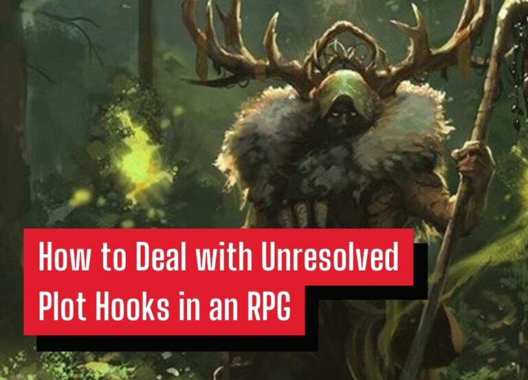 How to Deal with Unresolved Plot Hooks in an RPG