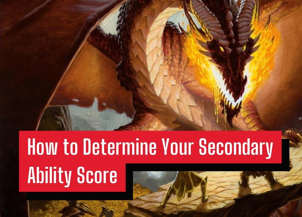 How to Determine Your Secondary Ability Score