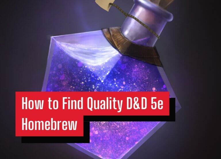 How to Find Quality D&D 5e Homebrew