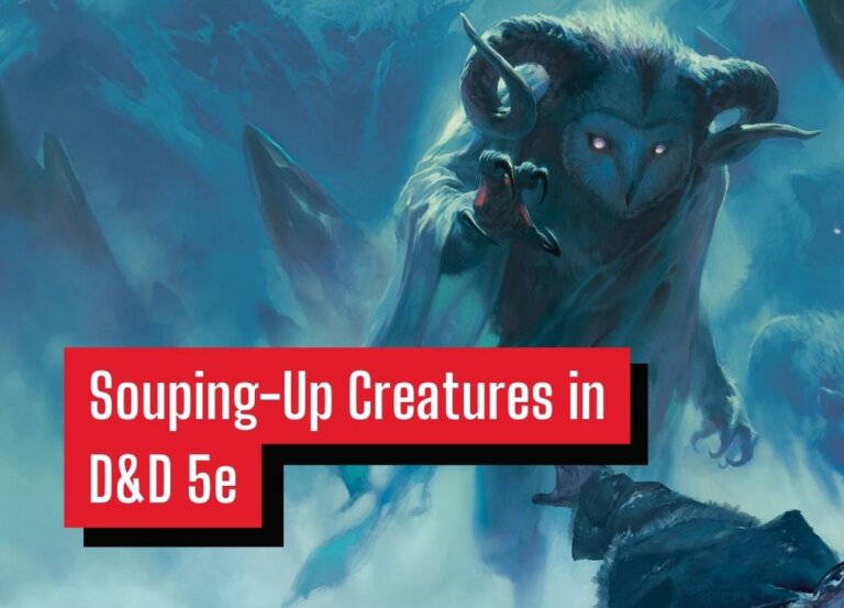 Souping-Up Creatures in D&D 5e