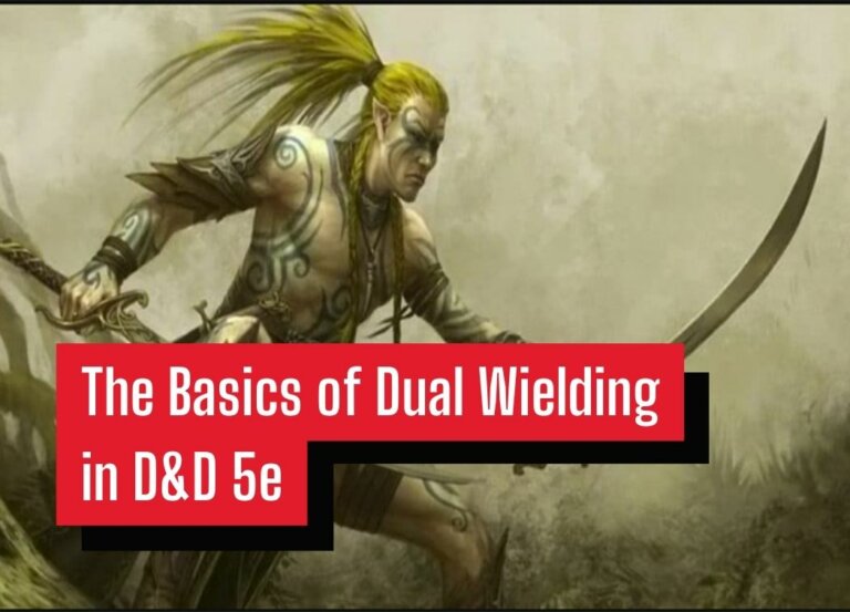 The Basics of Dual Wielding in D&D 5e