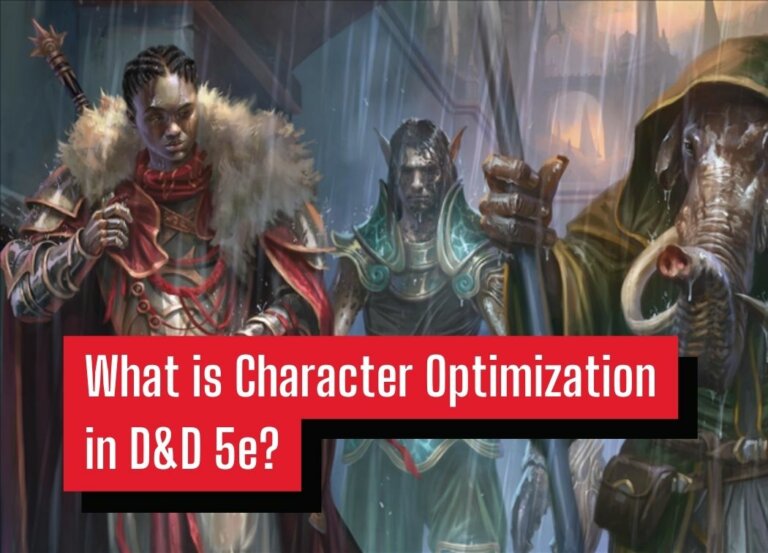 What is Character Optimization in D&D 5e?