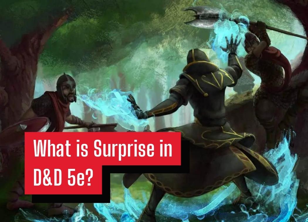 What is Surprise in D&D 5e