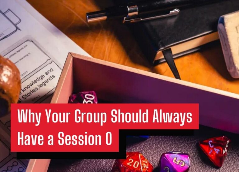 Why Your Group Should Always Have a Session 0
